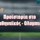 Προϊστορία στο Παναθηναϊκός – Ολυμπιακός