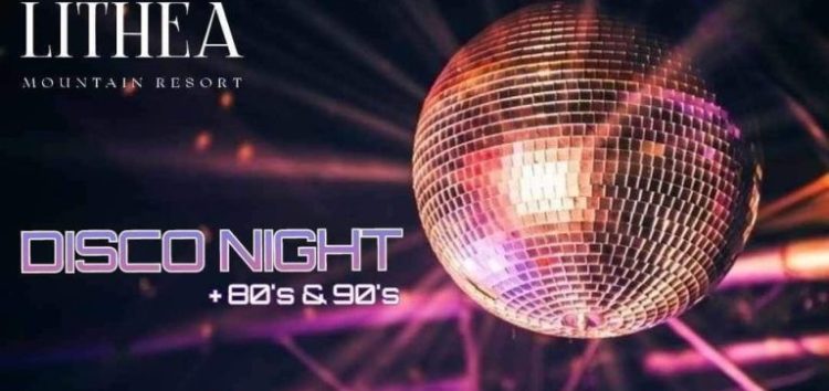 Disco Night στο Lithea Mountain Resort