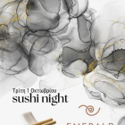 Sushi Night στο Emerald Suites